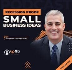 Here are Recession Proof Small Business Ideas / The UpFlip Podcast