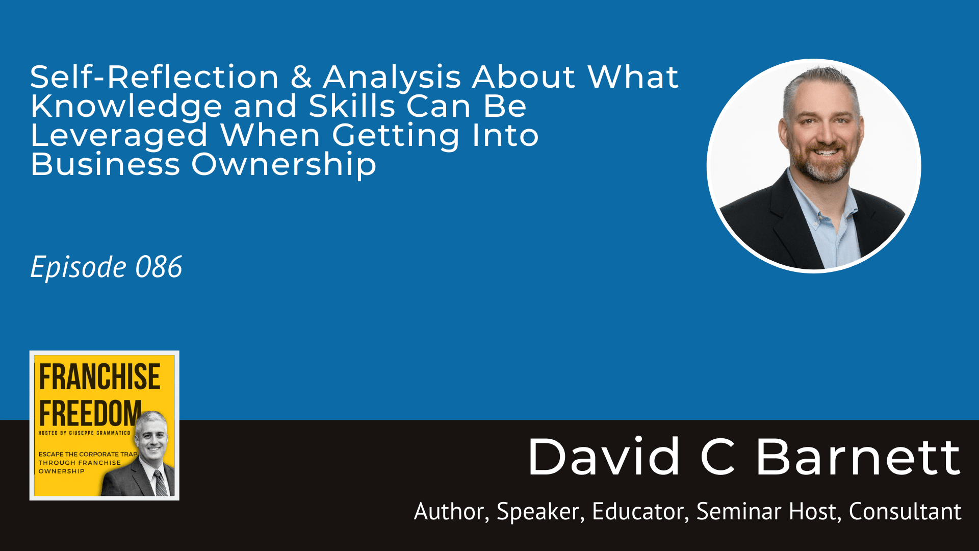 Self-Reflection & Analysis About What Knowledge and Skills Can Be Leveraged When Getting Into Business Ownership
