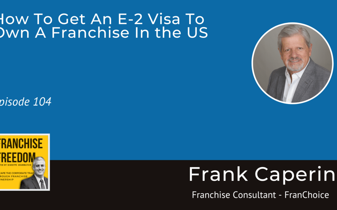 How to get an E-2 Visa in the US