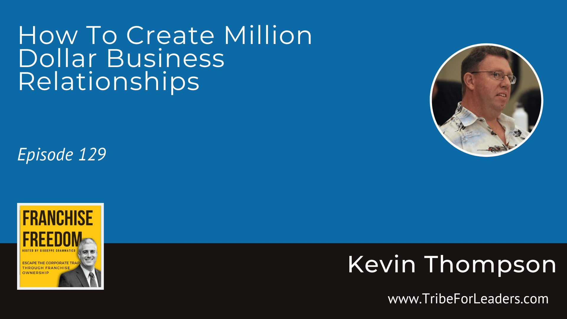 How To Create Million Dollar Business Relationships