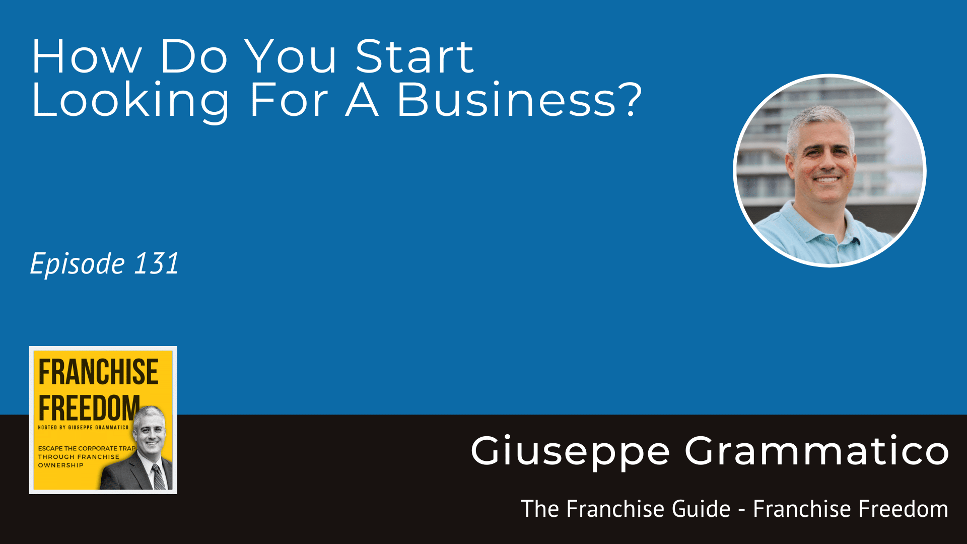 How Do You Start Looking For A Business?