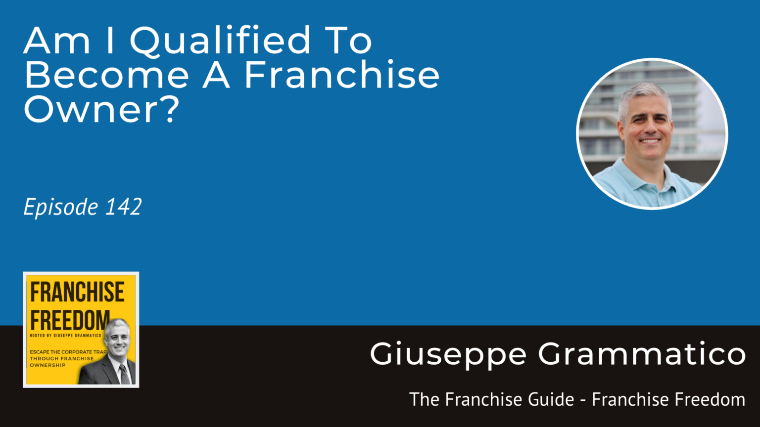 Am I Qualified To Become A Franchise Owner?