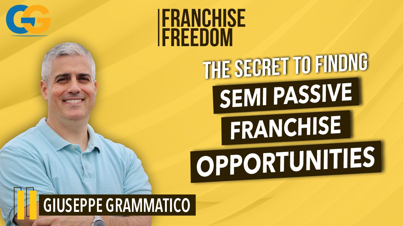 The Secret To Finding Semi-Passive Franchise Opportunities