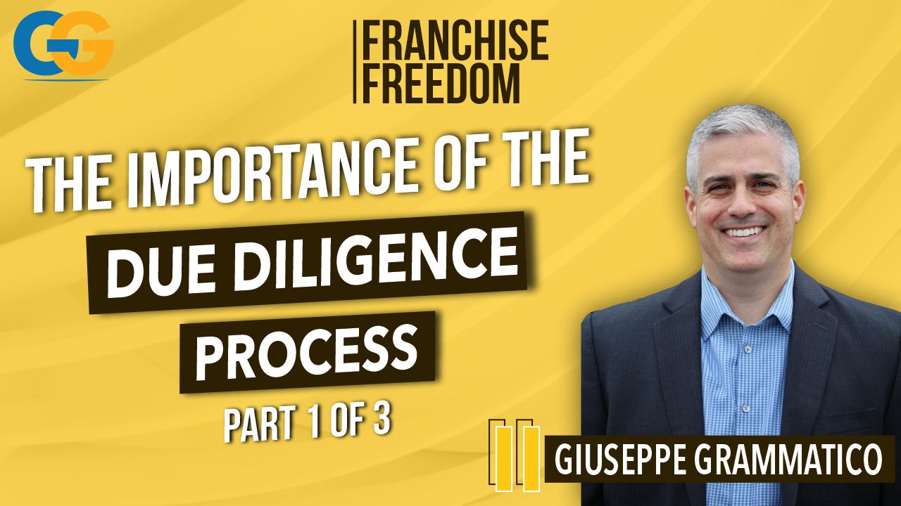 The Importance of the Due Diligence Process Part 1 of 3