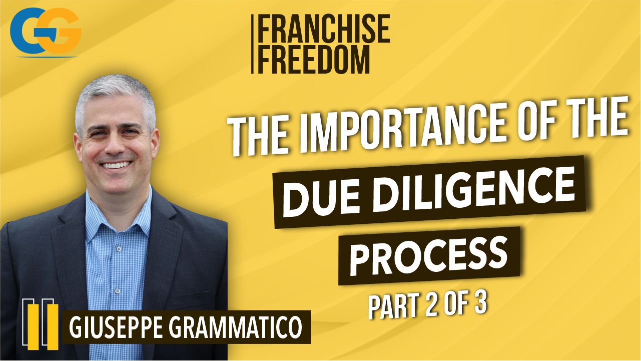 The Importance of the Due Diligence Process Part 2 of 3