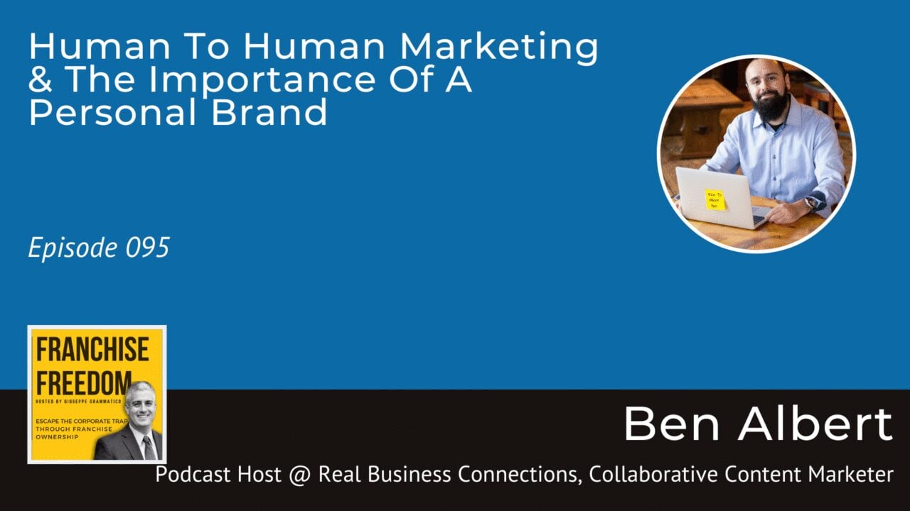 Human To Human Marketing & The Importance Of A Personal Brand
